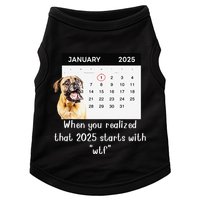 When You Realized That 2025 Starts With Wtf Meme 2025 Doggie Tank
