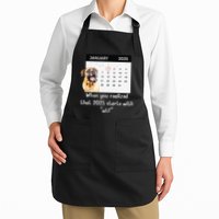 When You Realized That 2025 Starts With Wtf Meme 2025 Apron