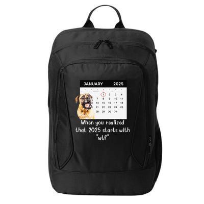 When You Realized That 2025 Starts With Wtf Meme 2025 City Backpack