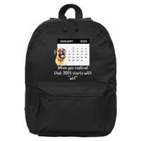 When You Realized That 2025 Starts With Wtf Meme 2025 16 in Basic Backpack