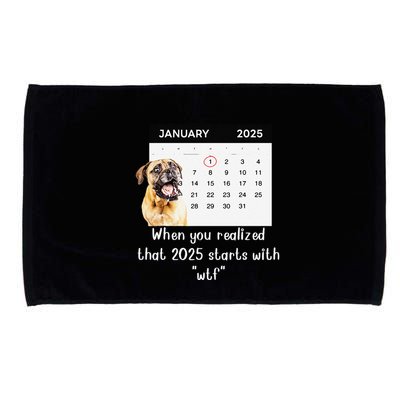 When You Realized That 2025 Starts With Wtf Meme 2025 Microfiber Hand Towel