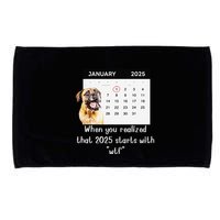 When You Realized That 2025 Starts With Wtf Meme 2025 Microfiber Hand Towel