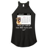 When You Realized That 2025 Starts With Wtf Meme 2025 Women's Perfect Tri Rocker Tank