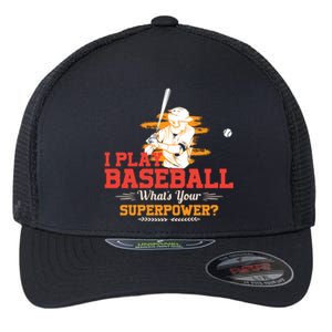 Whats Your Superpower Gift Baseball Player Gift Flexfit Unipanel Trucker Cap