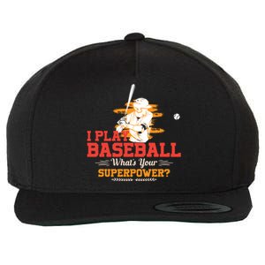 Whats Your Superpower Gift Baseball Player Gift Wool Snapback Cap