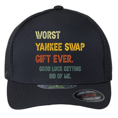 Worst Yankee Swap Gift Ever Vintage Funny Quotes Flexfit Unipanel Trucker Cap