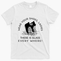 Wear Your Shoes Kamala Harris For Women Glass Ceiling Fe T-Shirt