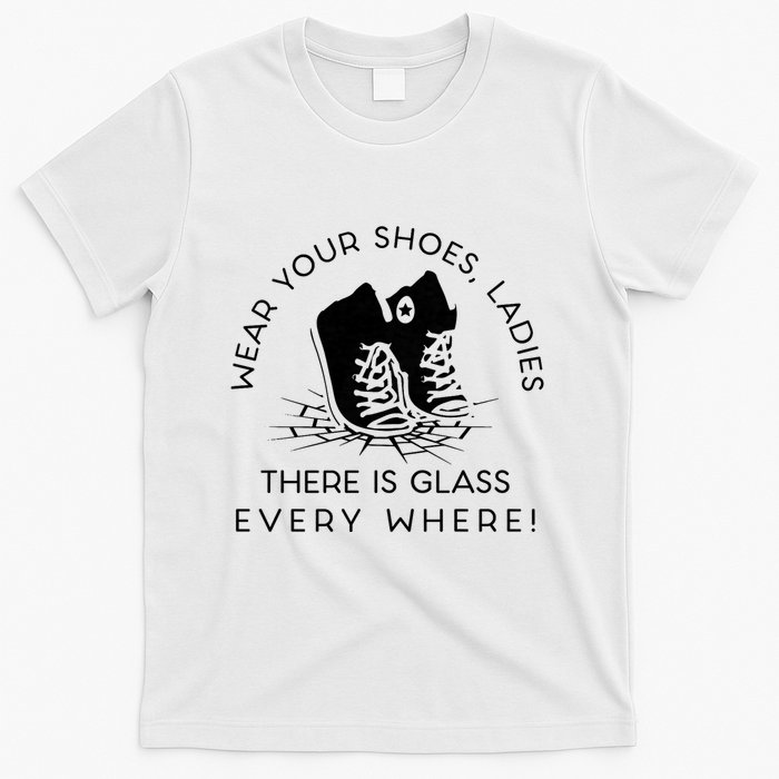 Wear Your Shoes Kamala Harris For Women Glass Ceiling Fe T-Shirt
