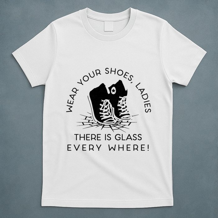 Wear Your Shoes Kamala Harris For Women Glass Ceiling Fe T-Shirt