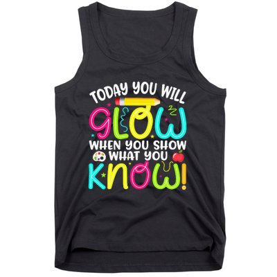 What You Show Rock The Testing Day Exam Teachers Tank Top