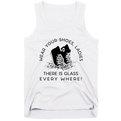 Wear Your Shoes Kamala Harris Ladies Ther Is Glass Every Where Tank Top