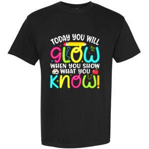 What You Show Rock The Testing Day Exam Teachers Students Garment-Dyed Heavyweight T-Shirt