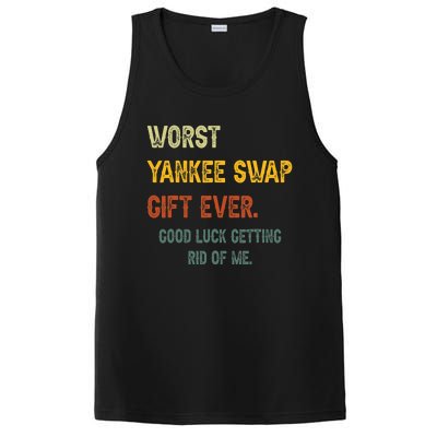 Worst Yankee Swap Gift Ever Vintage Funny Quotes PosiCharge Competitor Tank