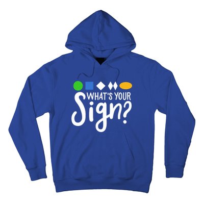 Whats Your Sign For Skiing Gift Hoodie