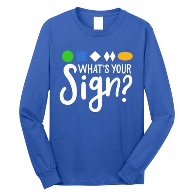 Whats Your Sign For Skiing Gift Long Sleeve Shirt