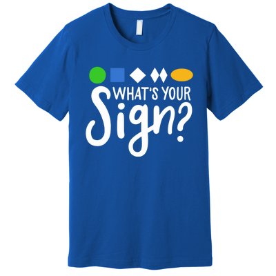 Whats Your Sign For Skiing Gift Premium T-Shirt