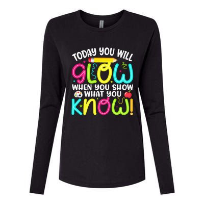 What You Show Rock The Testing Day Exam Teachers Womens Cotton Relaxed Long Sleeve T-Shirt