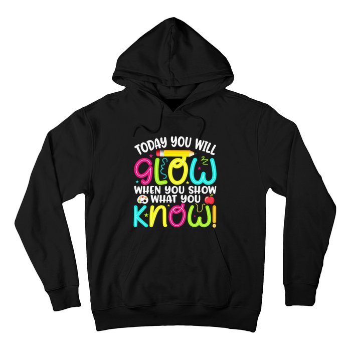 What You Show Rock The Testing Day Exam Teachers Hoodie