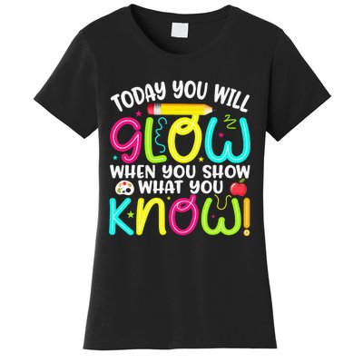 What You Show Rock The Testing Day Exam Teachers Women's T-Shirt