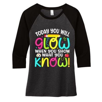 What You Show Rock The Testing Day Exam Teachers Women's Tri-Blend 3/4-Sleeve Raglan Shirt