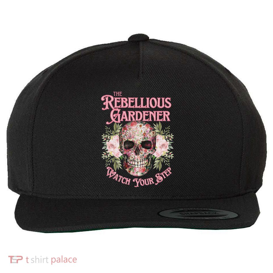 Watch Your Step Rebellious Gardener Skull Flower Garden Wool Snapback Cap