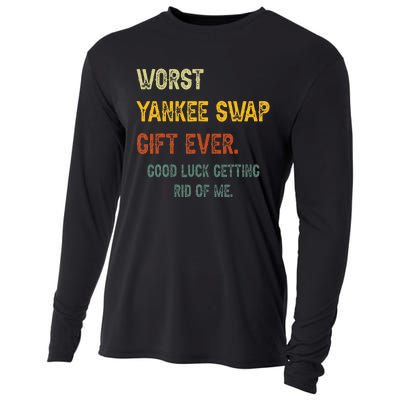 Worst Yankee Swap Gift Ever Vintage Funny Quotes Cooling Performance Long Sleeve Crew