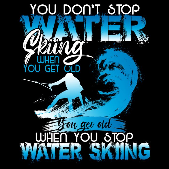 When You Stop You Get Old Funny Water Skiing Funny Gift Drawstring Bag