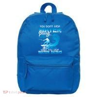 When You Stop You Get Old Funny Water Skiing Funny Gift 16 in Basic Backpack