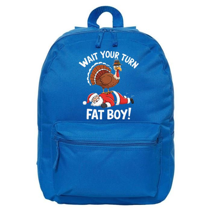 Wait Your Turn Fat Boy Funny Santa Turkey 16 in Basic Backpack