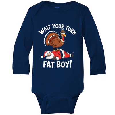 Wait Your Turn Fat Boy Funny Santa Turkey Baby Long Sleeve Bodysuit