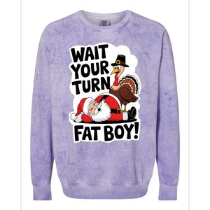 Wait Your Turn Fat Boy Funny Turkey Santa Thanksgiving Colorblast Crewneck Sweatshirt