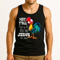 Why Yall Trying To Test The Jesus In Me Funny Rooster Tank Top