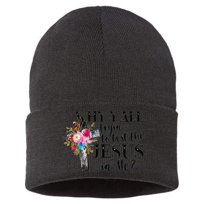 Why YAll Trying To Test The Jesus In Me Sustainable Knit Beanie