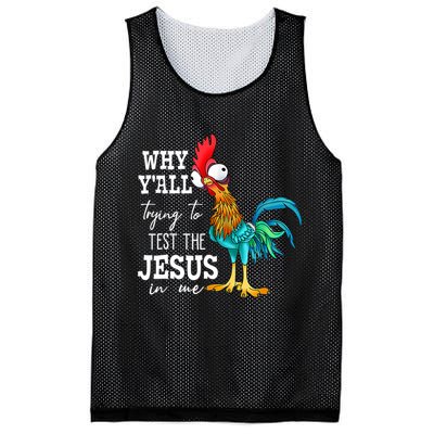Why Y'all Trying To Test The Jesus In Me Funny Chicken Mesh Reversible Basketball Jersey Tank