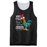 Why Y'all Trying To Test The Jesus In Me Funny Chicken Mesh Reversible Basketball Jersey Tank