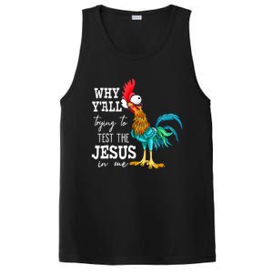 Why Y'all Trying To Test The Jesus In Me Funny Chicken PosiCharge Competitor Tank