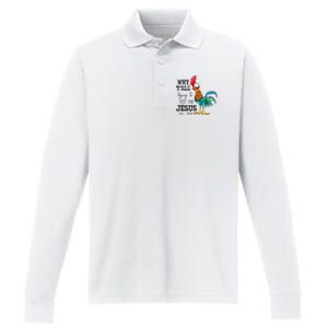 Why YAll Trying To Test The Jesus In Me Chicken Performance Long Sleeve Polo