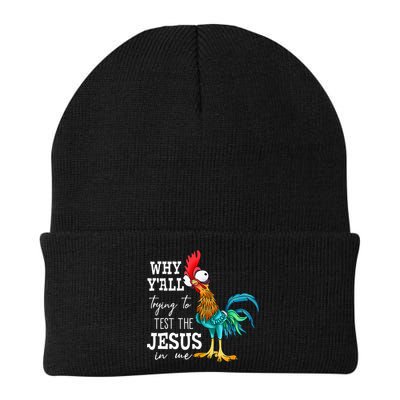 Why Y'all Trying To Test The Jesus In Me Funny Chicken Beanie
