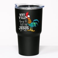 Why Y'all Trying To Test The Jesus In Me Funny Chicken Tumbler