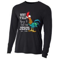 Why Y'all Trying To Test The Jesus In Me Funny Chicken Cooling Performance Long Sleeve Crew