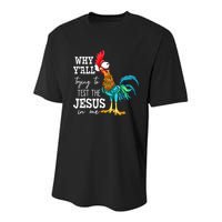 Why Y'all Trying To Test The Jesus In Me Funny Chicken Youth Performance Sprint T-Shirt