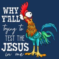 Why Y'all Trying To Test The Jesus In Me Funny Chicken Infant Baby Jersey Bodysuit