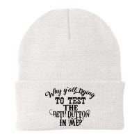 Why Y'all Trying To Test The Bethdutton In Me Beanie