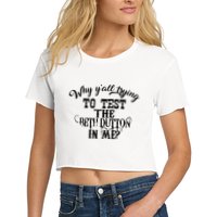 Why Y'all Trying To Test The Bethdutton In Me Crop Top