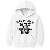 Why Y'all Trying To Test The Bethdutton In Me Kids Hoodie