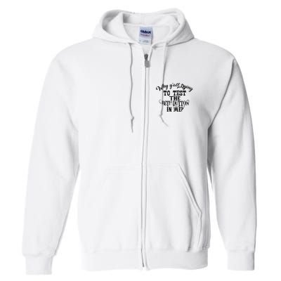 Why Y'all Trying To Test The Bethdutton In Me Full Zip Hoodie