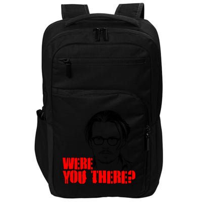 Were You There Depp Trial Funny Meme Impact Tech Backpack