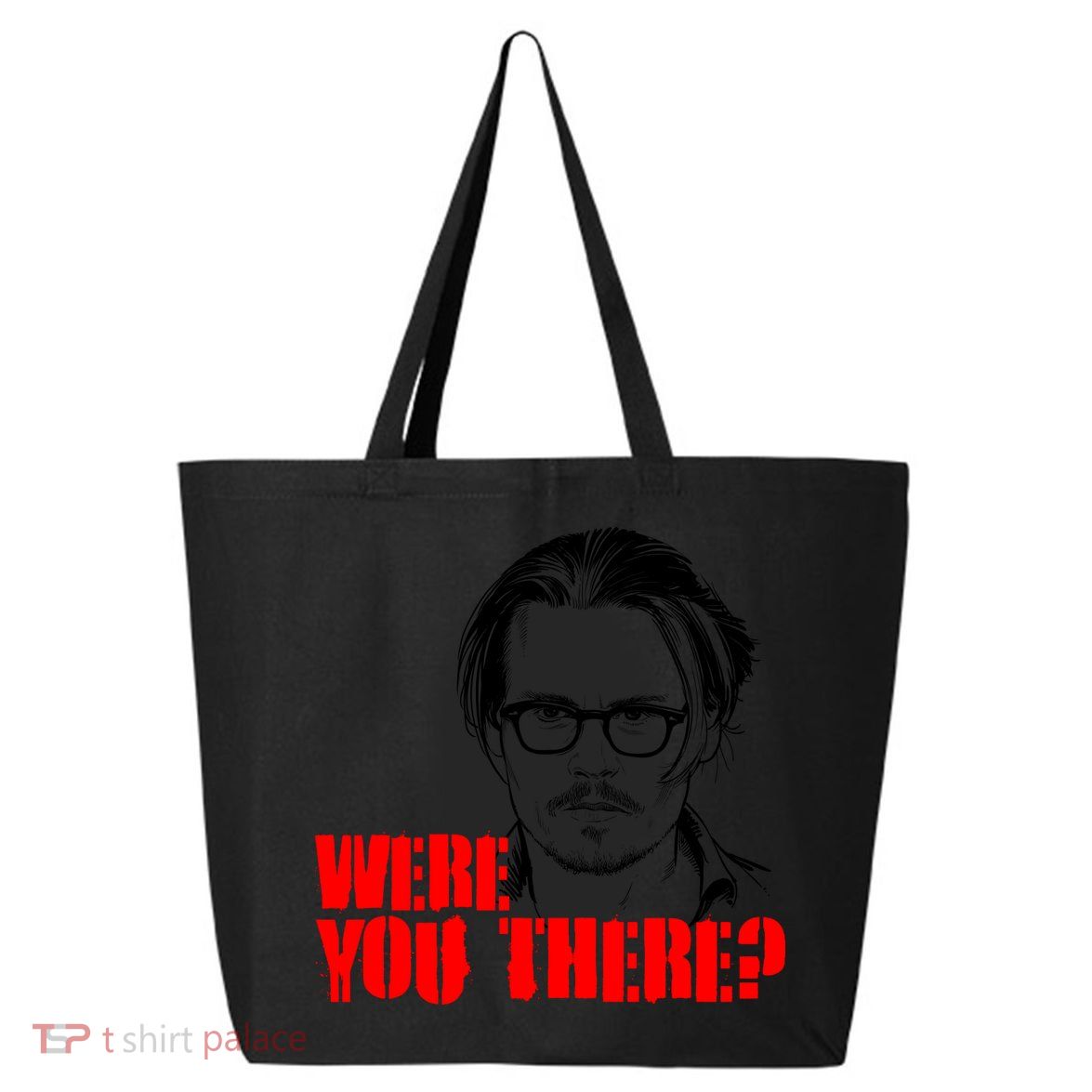 Were You There Depp Trial Funny Meme 25L Jumbo Tote
