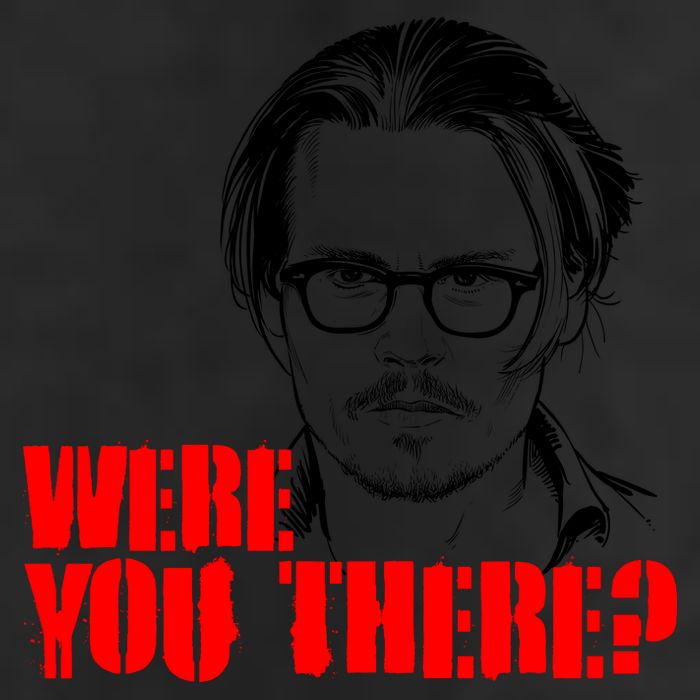 Were You There Depp Trial Funny Meme Trucker Hat