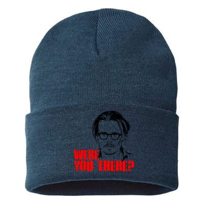 Were You There Depp Trial Funny Meme Sustainable Knit Beanie